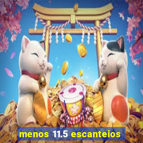 menos 11.5 escanteios